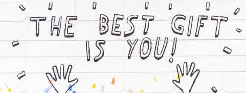 Wall art depicting the message "The best gift is you"
